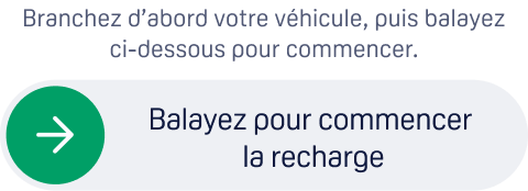 le curseur « Balayez pour commencer la recharge » de l’application.